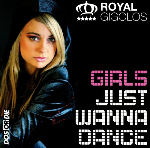 Girl Just Wanna Dance