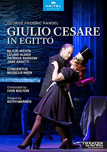 Handel: Giulio Cesare [Bejun Mehta; Louise Alder; Christophe Dumaux; Patricia Bardon; Ivor Bolton] [Unitel Edition: 807708]