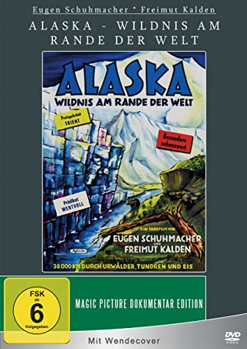 Alaska - Wildnis Am Rande Der Welt