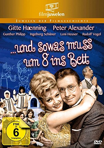 Peter Alexander: … Und Sowas Muß Um 8 Ins Bett (Filmjuwelen)