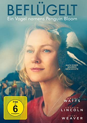 Beflügelt - Ein Vogel Namens Penguin Bloom