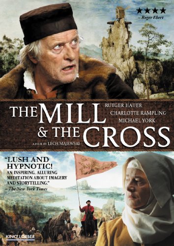 The Mill And The Cross