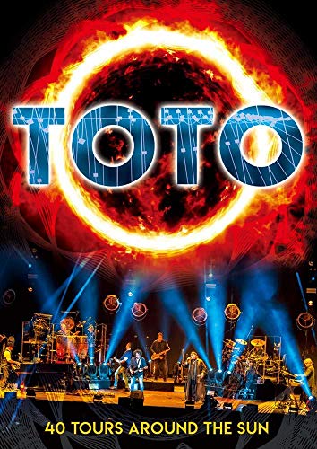 Toto - Debut 40Th Anniversary Live: 40 Tours Around Sun