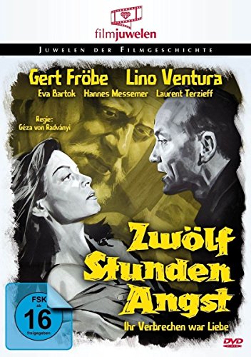 Zwölf Stunden Angst (Ihr Verbrechen War Liebe) - Filmjuwelen