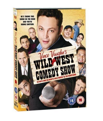 Vince Vaughn'S Wild West Comedy Show [Edizione: Regno Unito] [Edizione: Regno Unito]