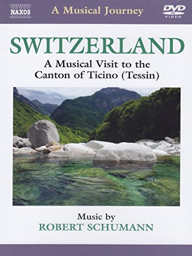 Svizzera: Visita Musicale Del Canton Ticino