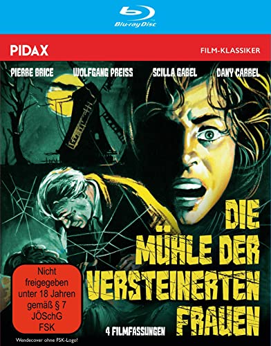Die Mühle Der Versteinerten Frauen - Collector´S Edition (4 Filmfassungen) / Gruselklassiker Mit Starbesetzung (Pidax Film-Klassiker)