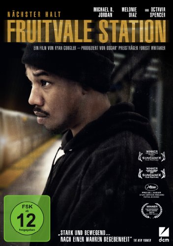 Nächster Halt: Fruitvale Station