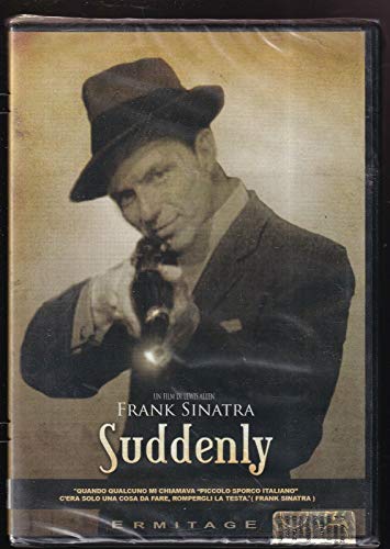 Suddenly
