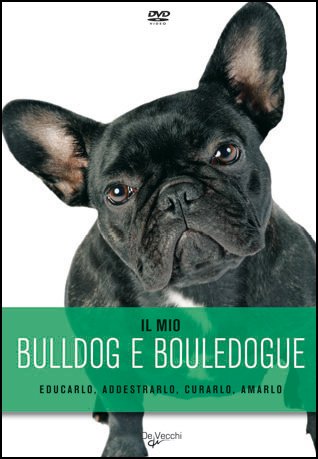 Il Mio Bulldog E Bouledogue. Dvd + Booklet In Custodia