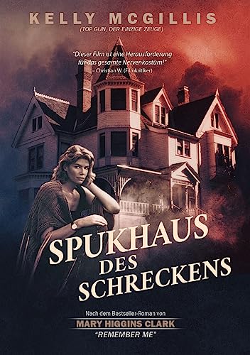 Mary Higgins Clark - Spukhaus Des Schreckens