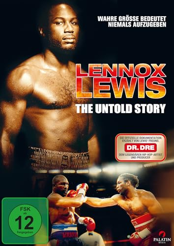 Lennox Lewis - The Untold Story