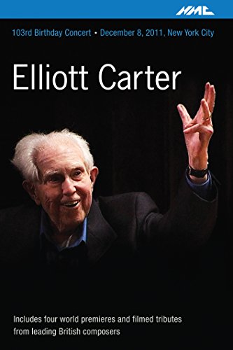 Elliott Carter - Elliott Carter: 103Rd Birthday Concert, Ny [Dvd](Region 0)