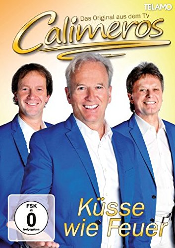 Calimeros - Küsse Wie Feuer