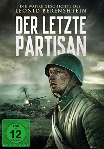 Der Letzte Partisan - Die Wahre Geschichte Des Leonid Berenshtein