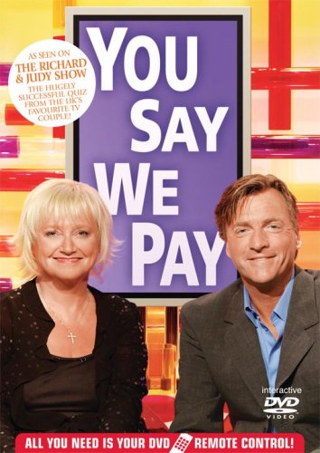 Richard & Judy S You Say We Pa [Edizione: Regno Unito]