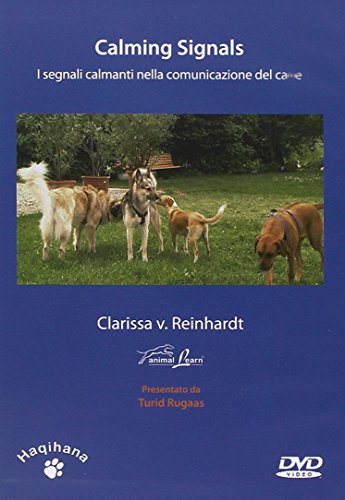 Calming Signals. I Segnali Calmanti Nella Comunicazione Del Cane. Dvd