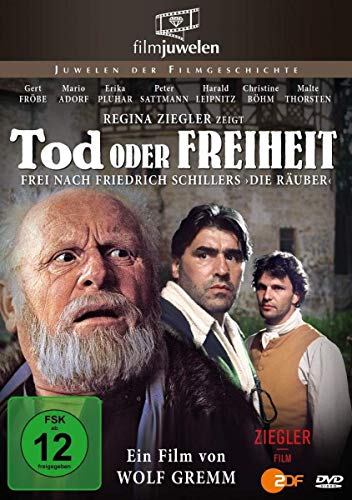 Tod Oder Freiheit - Frei Nach Friedrich Schillers "Die Räuber" (Filmjuwelen)
