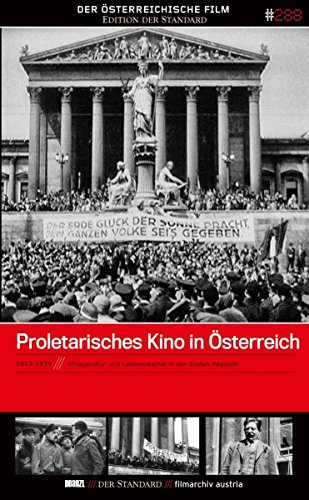 Proletarisches Kino In Österreich - Edition 'Der Österreichische Film' #288