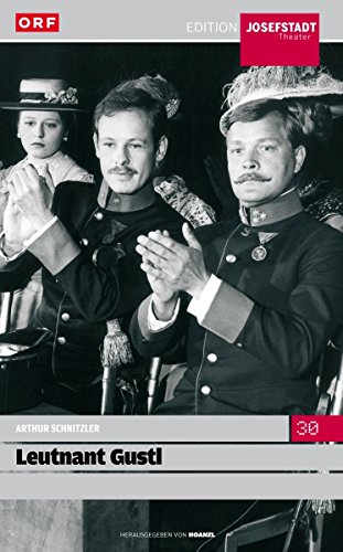 Josefstadt - Leutnant Gustl / Arthur Schnitzler