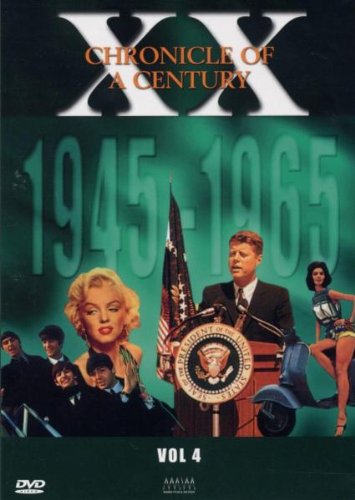 Chronicle Of A Century 4 (1945-1965)