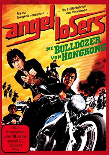 Angel Losers - Die Bulldozer Von Hongkong [Limited Edition]