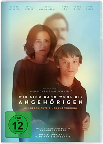 Wir Sind Dann Wohl Die Angehörigen