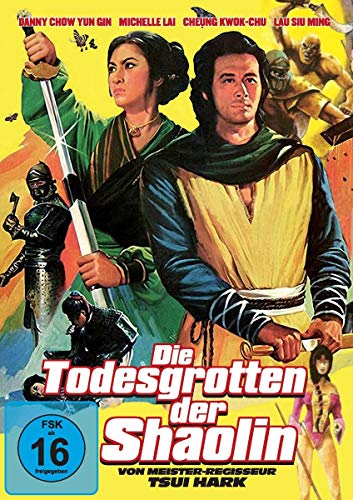 Tsui Hark: Die Todesgrotten Der Shaolin (Deutsche + Hk-Fassung)