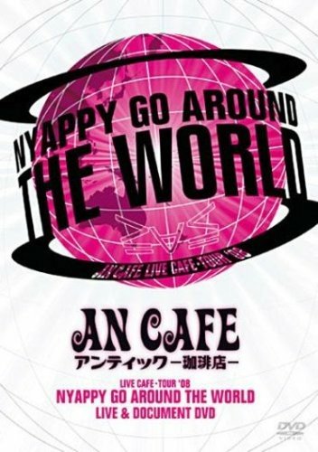 An Cafe' - Nyappy Go Around The World