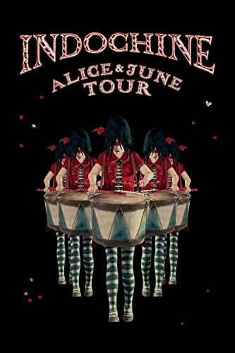 Indochine - Alice & June Tour