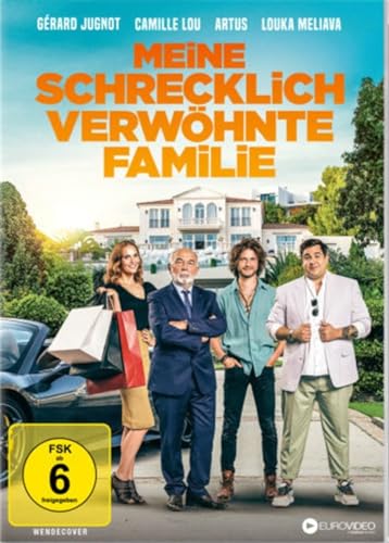 Meine Schrecklich Verwöhnte Familie