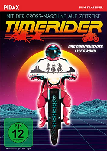 Timerider - Das Abenteuer Des Lyle Swann / Mit Der Cross-Maschine Auf Zeitreise (Pidax Film-Klassiker)