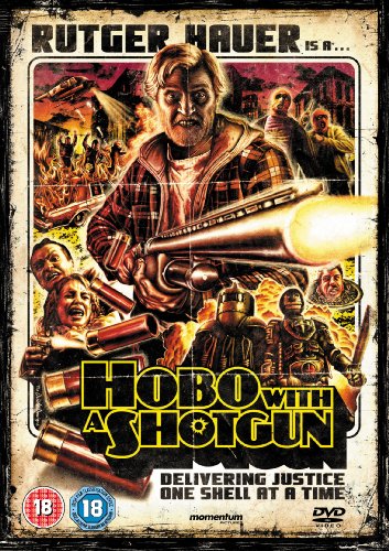Hobo With A Shotgun [Edizione: Regno Unito] [Edizione: Regno Unito]