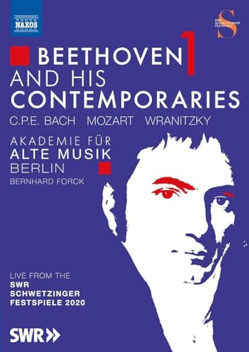 Beethoven And His Contemporaries, Vol. 1 [Akademie Für Alte Musik Berlin; Bernhard Forck] [Naxos: 2110704]