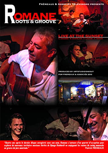 Romane - Roots & Groove - Live At The Sunset