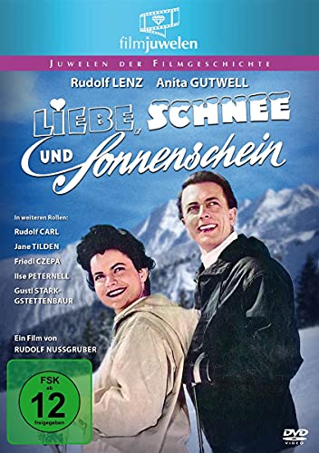 Liebe, Schnee Und Sonnenschein (Rudolf Lenz & Anita Gutwell)