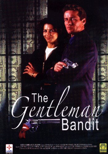 The Gentleman Bandit