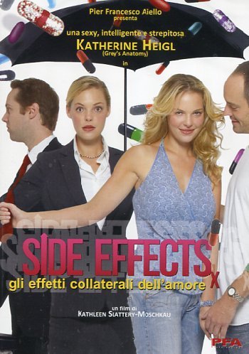 Side Effects-Gli Effetti Collateral