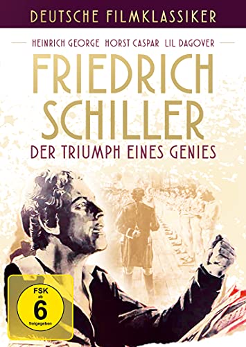 Friedrich Schiller - Der Triumph Eines Genies