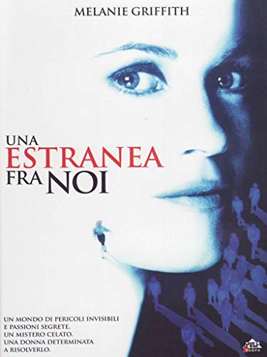 Una Estranea Fra Noi