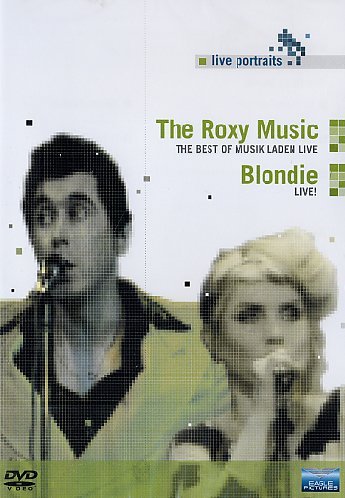 Roxy Music - The Best Of Musik Laden Live / Blondie - Live (Limited. Ed.)