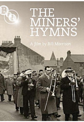 The Miners' Hymns [Dvd] [Edizione: Regno Unito]