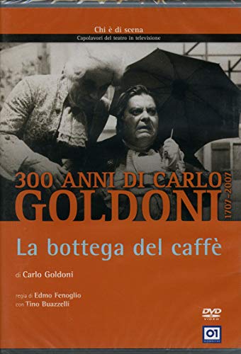 La Bottega Del Caffe'(Di C.Goldoni)