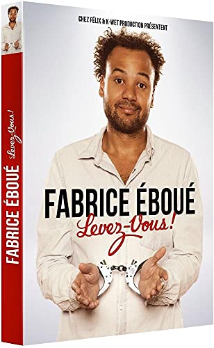 Fabrice Eboue : Levez-Vous !