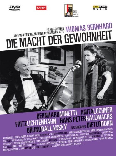 Thomas Bernhard - Die Macht Der Gewohnheit