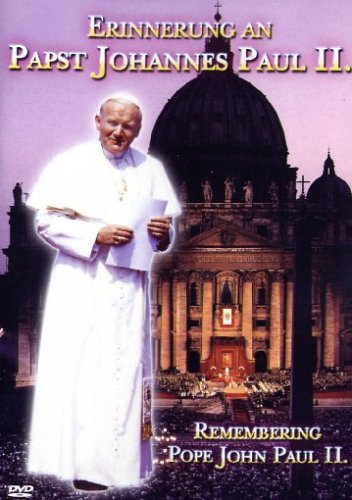 Papst Johannes Paul Ii - Erinnerungen An Papst..