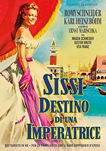 Sissi - Destino Di Un'Imperatrice (Restaurato In Hd) (Dvd)