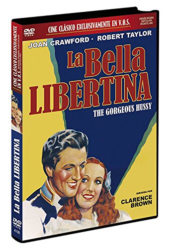 La Bella Libertina V.O.S. Dvd 136 The Gorgeous Hussy