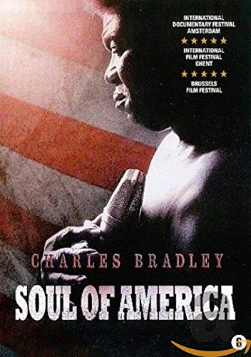 Charles Bradley - Soul Of America