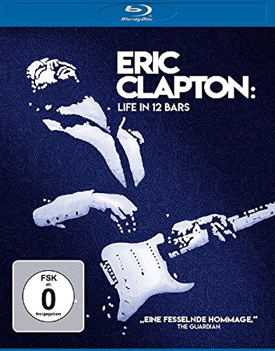 Eric Clapton - Life In 12 Bars